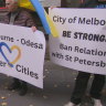 Melbourne council cuts ties with Russian sister city over Ukraine war