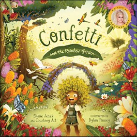 The cover of the Courtney Act/ Shane Jenek book Confetti and the Rainbow Garden.