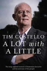 A Lot With A Little by Tim Costello.  