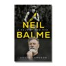 History of a hard man: Neil Balme memoir stands out from the pack