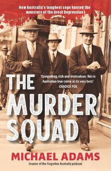 The Murder Squad by Michael Adams.