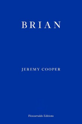 Cooper’s novel is an ode to all the quiet Brians out there.  