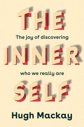 Mackay's book acknowledges the journey to self-discovery might be painful.