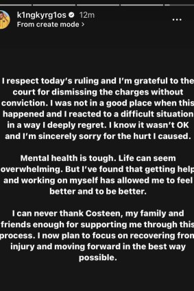 Kyrgios released a statement via Instagram on Friday following his appearance in court.