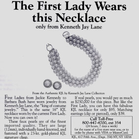 A Kenneth Jay Lane ad circa 1990. Lane is said to have designed Barbara Bush's trademark faux pearls especially for her husband's inauguration.