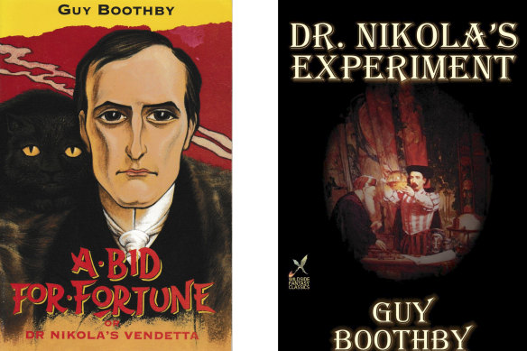 Twp popular titles, <i>A Bid for Fortune</i> and <i>Dr Nikola's Experiment</i>, by Guy Newell Boothby.
