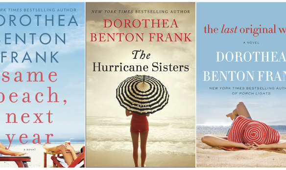 Some of the novels written by the gregarious Dorothea Benton Frank.
