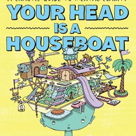 Book cover for Your Head is a Houseboat.