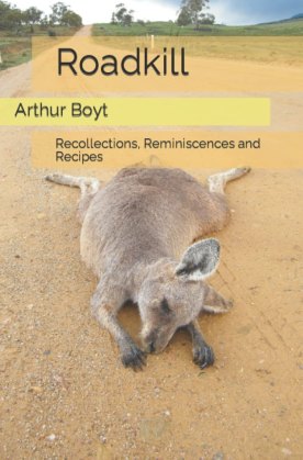 Arthur Boyt’s book Roadkill.