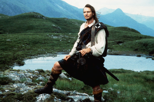 Liam Neeson as Rob Roy.