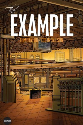 The cover of The Example, Tom Taylor's first comic book, with artwork by Colin Wilson