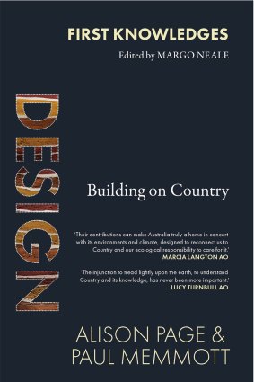 <i>Design. Building on Country</i>by Alison Page & Paul Memmott
