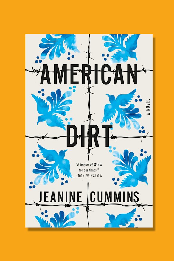 American Dirt by Jeanine Cummins.