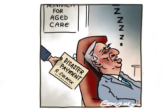Matt Golding cartoon on Aged Care minister Richard Colbeck.