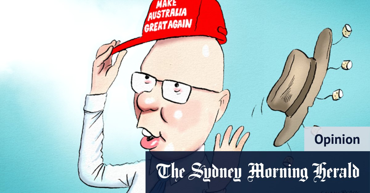 Peter Dutton needs to emulate a former president named Donald. No, not that one - Vimarsana News
