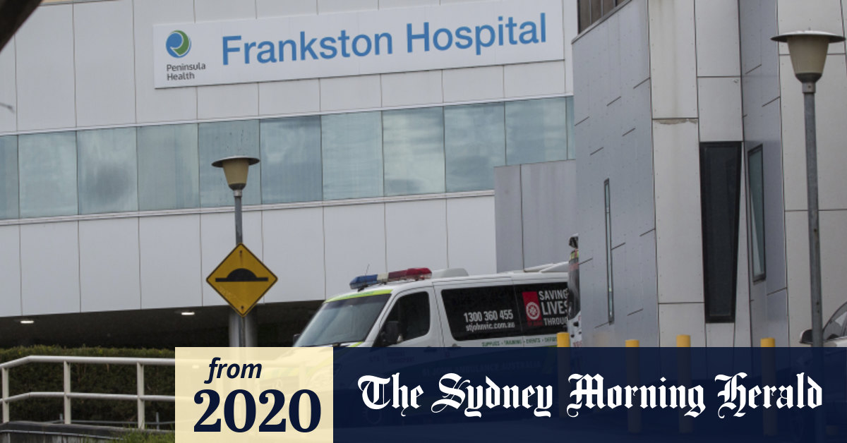 New coronavirus cases detected in Melbourne hospitals as major outbreak at Frankston infects dozens