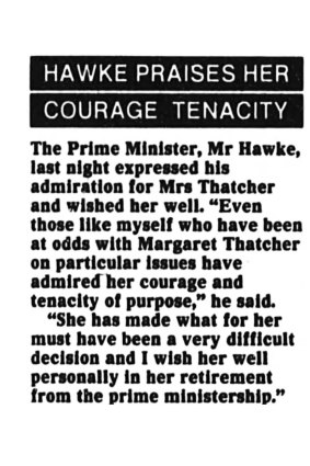 Prime Minister Bob Hawke's response to news of Thatcher's resignation.