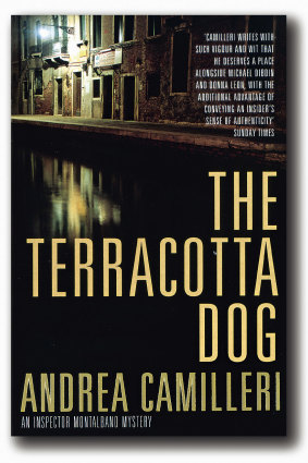Andrea Camilleri's <i>The Terracotta Dog</i>.