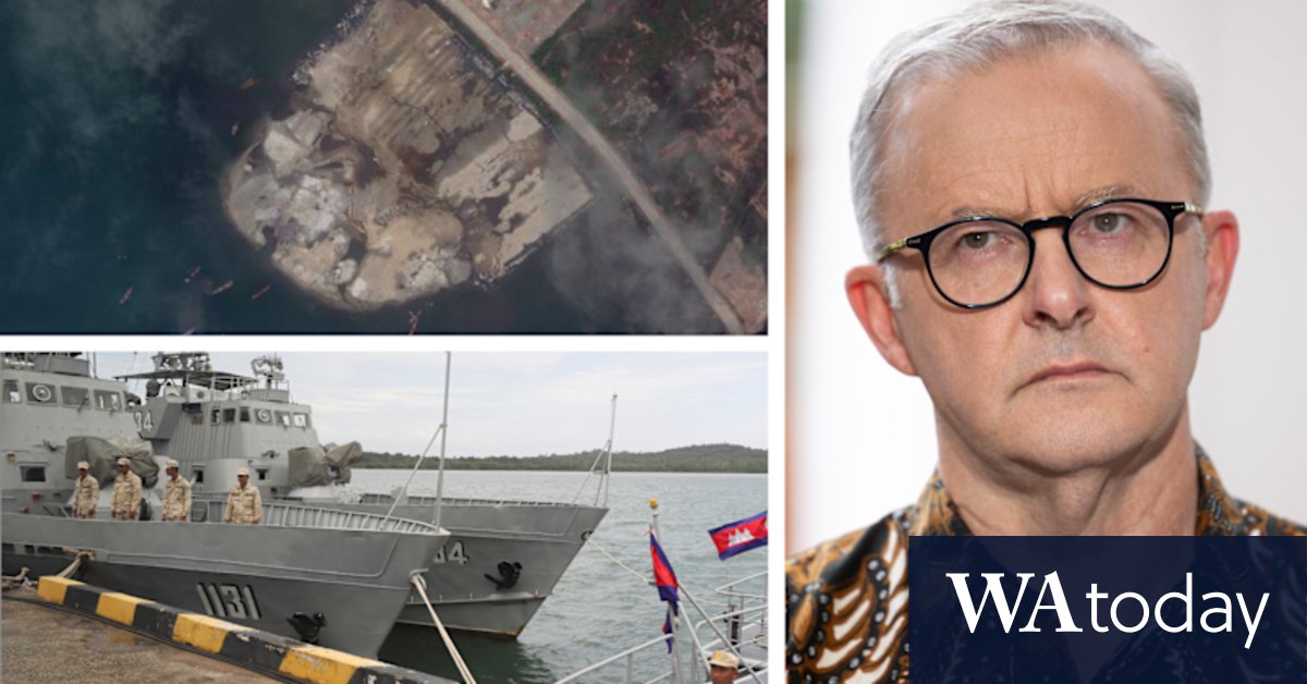 Anthony Albanese concerned about reports of China's military plans for Cambodia naval base - Vimarsana News