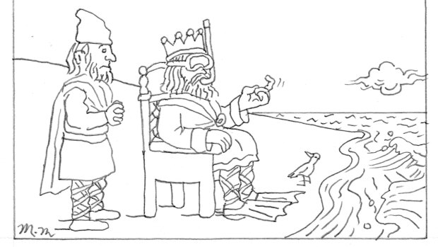 King Cnut not King Canute: he was not vain and silly but wise and humble.