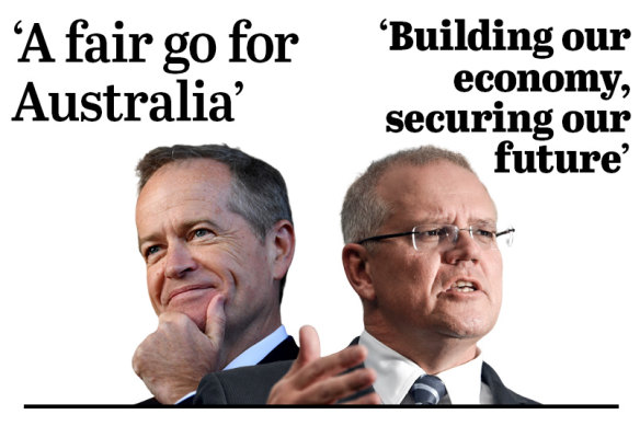 Bill Shorten or Scott Morrison. The choice is yours.