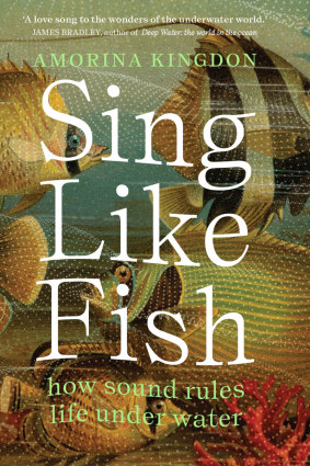 Sing Like Fish by Amorina Kingdon.