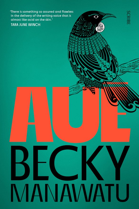 Aue by Becky Manawatu.
