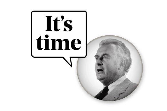The election classic from Gough Whitlam, 1972.