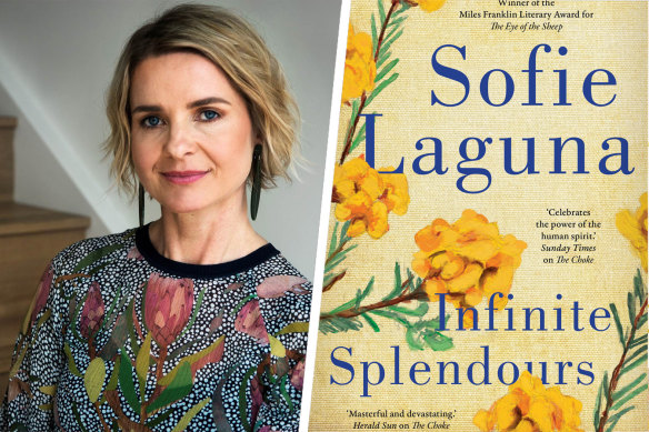 Sofie Laguna's latest novel Infinite Splendours was described as "infinitely brilliant" by Craig Silvey. 