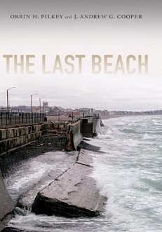 Orrin Pilkey’s The Last Beach.
