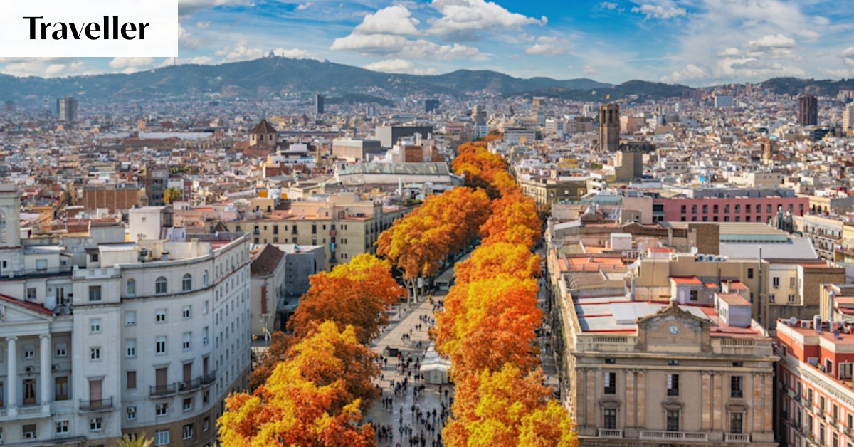 The best times to visit Barcelona - The Sydney Morning Herald