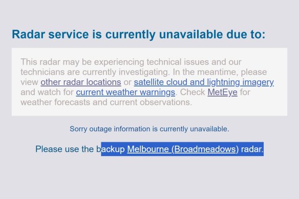 Melbourne’s main rain radar is down.