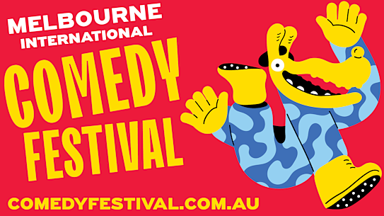Melbourne International Comedy Festival 2025