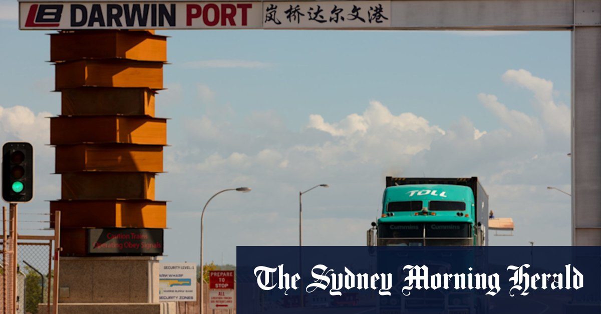 Baffling Chinese Darwin port deal must be scuttled - Vimarsana News