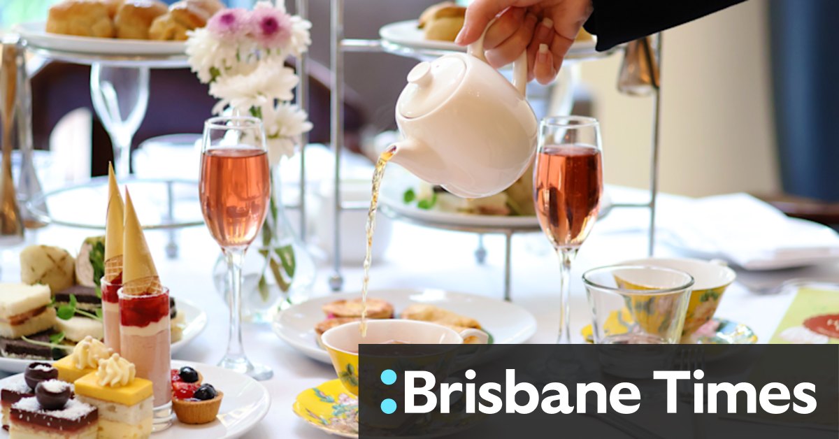 Brisbane's best high teas 2023 - Vimarsana News
