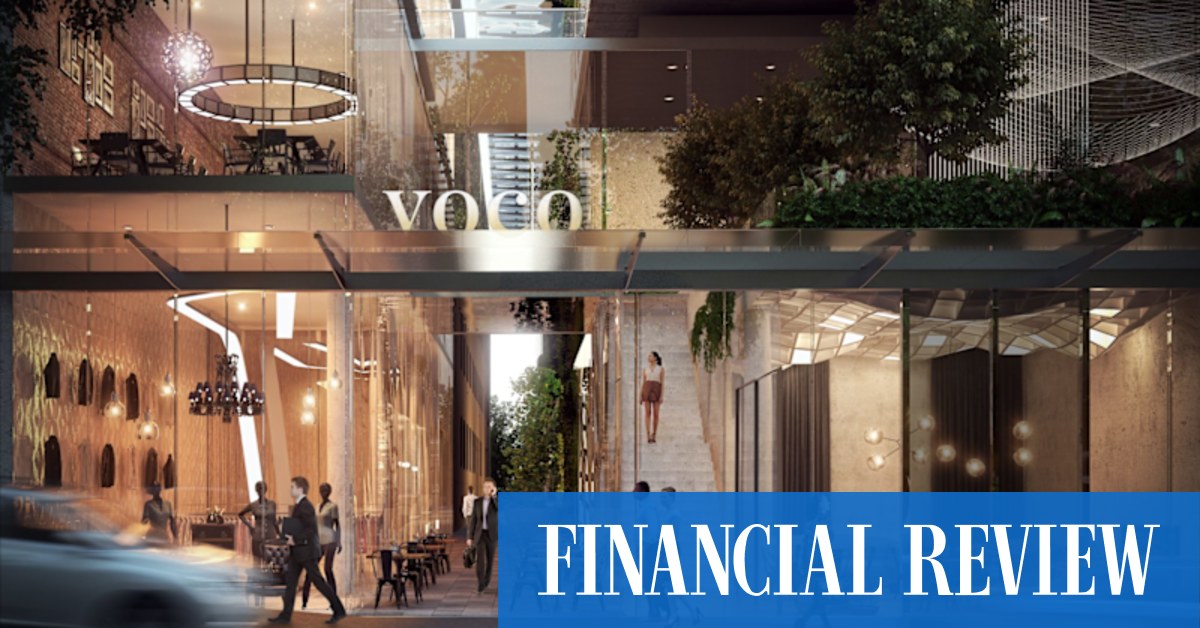 Developer Brady hoping for $150m for Melbourne's Voco hotel - Vimarsana News