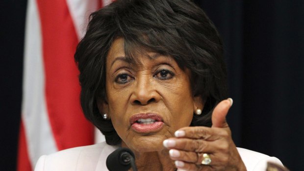 Congresswoman Maxine Waters.