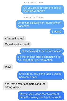 Text messages obtained from David Sharaz’s mobile phone and tendered as evidence, showing the pair rejoicing at Linda Reynolds’ potential political demise.