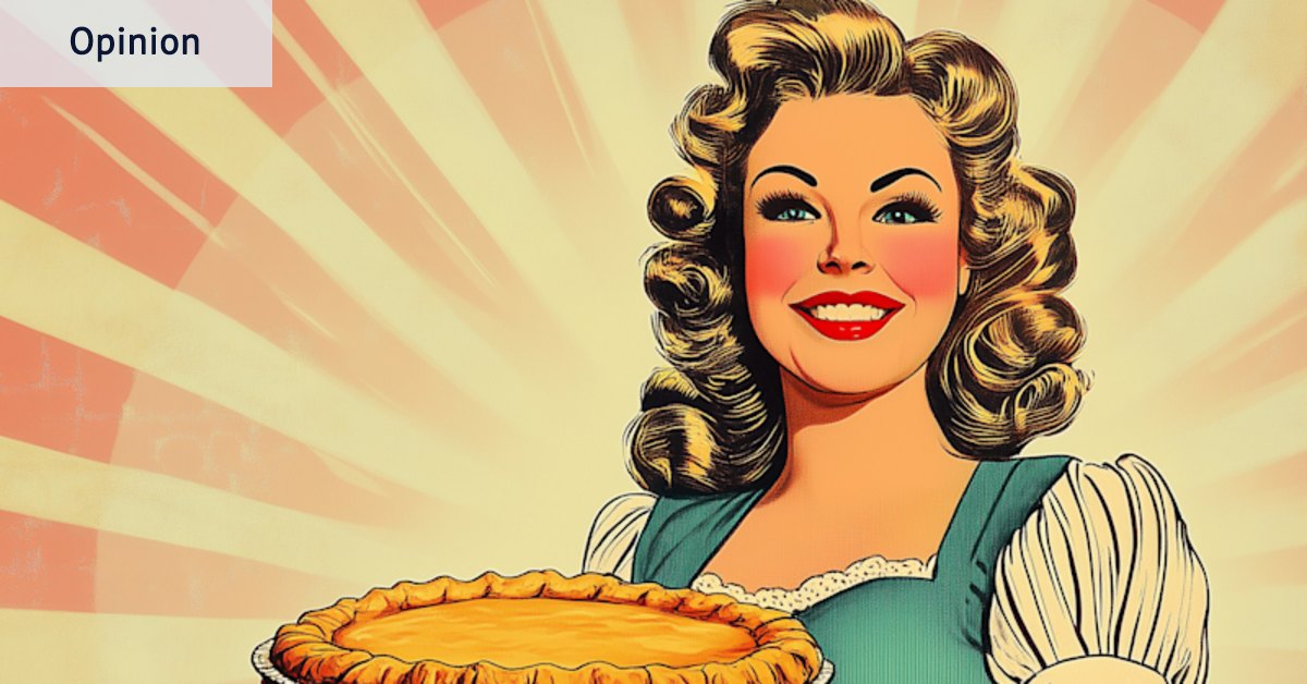 I had to explain to a 24-year-old man why I didn’t want to be a trad wife. It’s exhausting