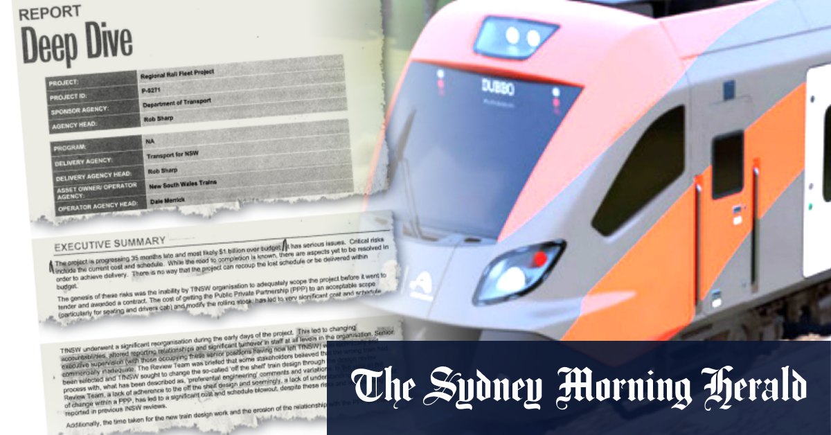 Secret report reveals $1 billion-plus cost blowout in bungled NSW trains project – Sydney Morning Herald