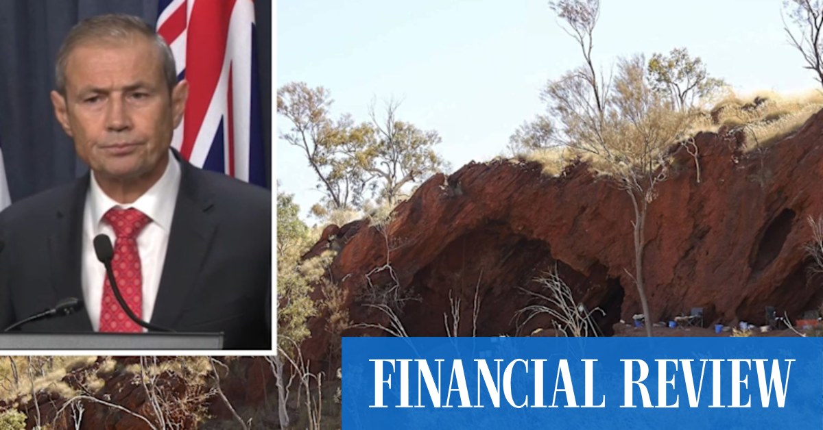 Juukan Gorge: WA Premier Roger Cook says Indigenous people have thanked him for scrapping heritage protection laws - Vimarsana News