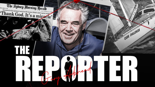 Tony Bullimore rescue. Gary Adshead The Reporter series. 