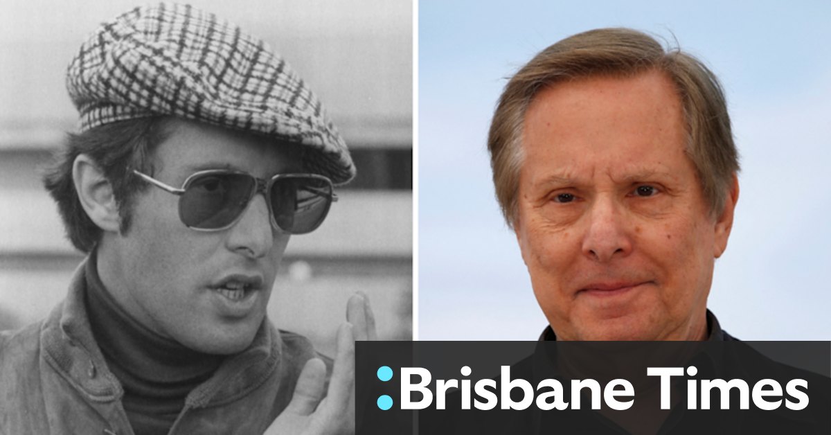 William Friedkin, director of The Exorcist and The French Connection, dies, 87 - Vimarsana News