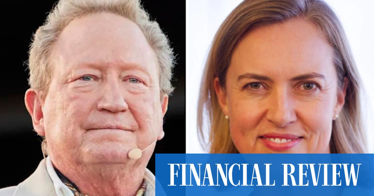 Andrew Forrest flags lower returns for green projects as Fiona Hick exits - Vimarsana News
