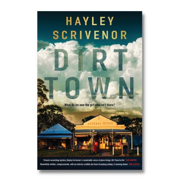 Hayley Scrivenor says her novel Dirt Town is not the book she set out to write.