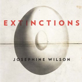 Extinctions, by Josephine Wilson, won the Miles Franklin award in 2017.