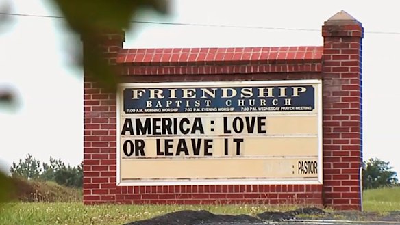 'Love it or leave it': the Friendship Baptist Church in Appomattox, Virginia, on Tuesday.