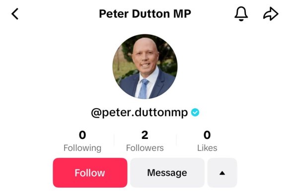 Peter Dutton only has two followers on TikTok.