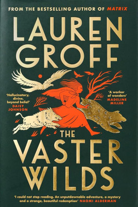 Lauren Groff’s story of a servant girl fleeing her famine-hit colony in 1610: not to be read on an empty stomach.