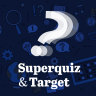Superquiz and Target Time, Friday, November 18